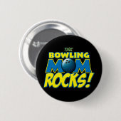 Deze Bowling Ma Rocks copy.png Ronde Button 5,7 Cm (Voorkant /achterkant)