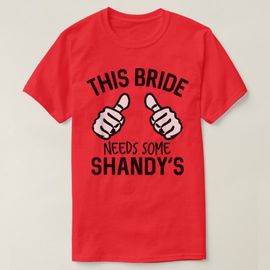 Deze Bride heeft een Bachelorette-feest nodig T-shirt (Design voorkant)