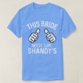 Deze bride heeft een grappige bachelorette van Sha T-shirt (Design voorkant)