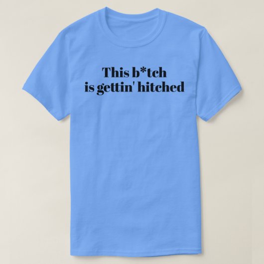 Deze Btch Is Gettinx27 Getrouwd zwart T-shirt (Design voorkant)