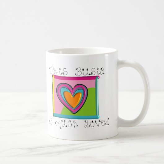 Deze Busia is veel LOVED Koffiemok (Rechts)