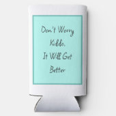 Deze dag | Het hebben van een moeilijke tijd Seltzer Blikjeskoeler (Achterkant)