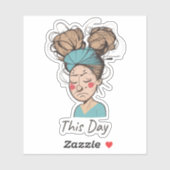 Deze dag | Het hebben van een moeilijke tijd Sticker (Vel)
