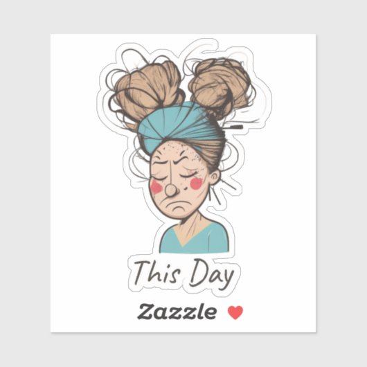 Deze dag | Het hebben van een moeilijke tijd Sticker (Vel)