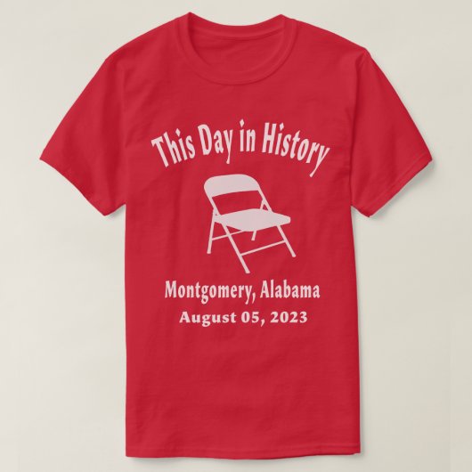 Deze dag in de geschiedenis augustus 5 2023 montgo t-shirt (Design voorkant)