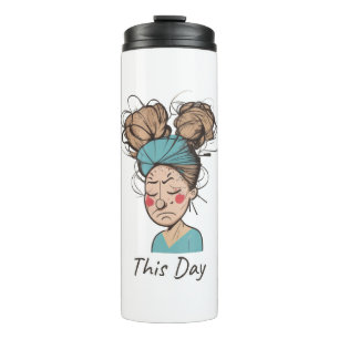 Deze dag Moeilijke tijd hebben Thermosbeker