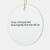 Deze dag trouw ik met mijn vriend keramisch ornament (Links)