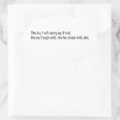 Deze dag trouw ik met mijn vriend ovale sticker (Tas)