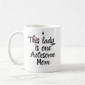 Deze dame is een Geweldige mam grappige koffie Mok (Links)