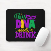 Deze diva heeft een Drink nodig Mardi Gras Diva Lo Muismat (Met muis)