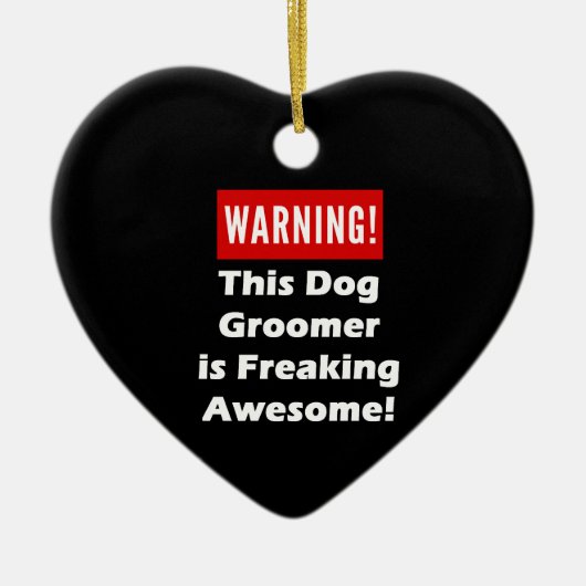 Deze Dog Groomer is Geweldige. Keramisch Ornament (Voorkant)