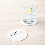 Deze drink behoort toe. Zwart wit eenvoudig huweli Ronde Kartonnen Onderzetter<br><div class="desc">Zwart-wit eenvoudig Onderzetter "Deze drink behoort tot... " voor bruiloft,  vrijgezellenfeest,  verjaardagsfeestje voor volwassenen.</div>