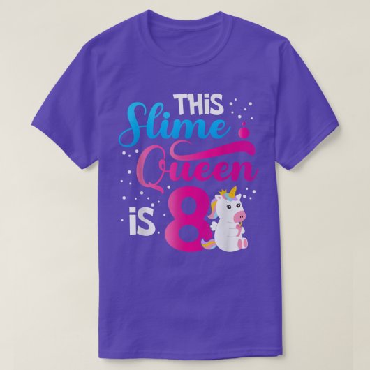 Deze dunne koningin is 8 unicorn Slime 8e verjaard T-shirt (Design voorkant)