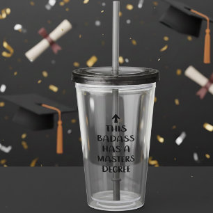 Deze durfal heeft een masterdiploma acryl drinkbeker