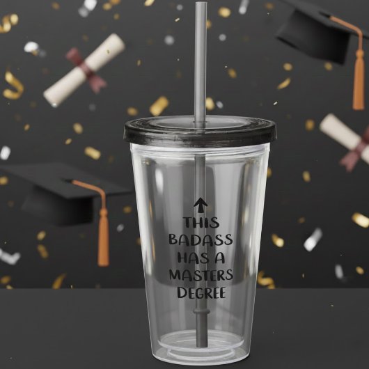 Deze durfal heeft een masterdiploma acryl drinkbeker