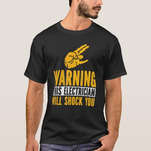 Deze elektricien zal u de bouw Elec schokten T-shirt (Voorkant)
