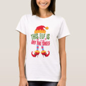 DEZE ELF is VAN DE PLANK Grappige Girly Christmas T-shirt (Voorkant)