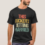 Deze Er Gaat Trouwen - Vrijgezellenfeest Grappig G T-shirt<br><div class="desc">Deze Er Gaat Trouwen - Vrijgezellenfeest Funny Groom</div>