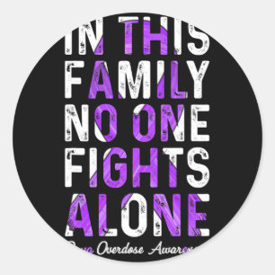 Deze familie drug overdosis bewustzijn 1 ronde sticker