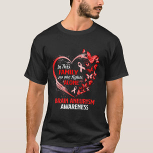 Deze familie hersenen aneurysma vlinder t-shirt