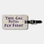 Deze Gal houdt van vliegen. forelvisserij Bagagelabel (Voorkant horizontaal)