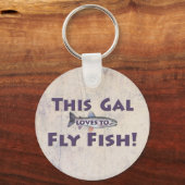 Deze Gal houdt van vliegen. forelvisserij Sleutelhanger (Voorkant)