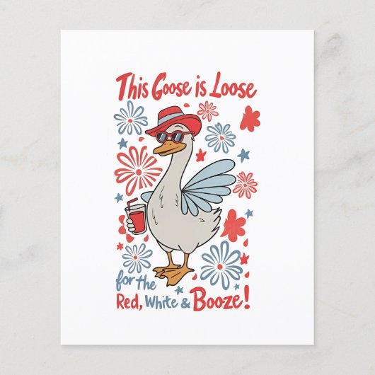 Deze gans is los voor de rode, witte en drank flyer (Voorkant)