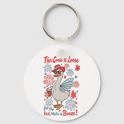 Deze gans is los voor de rode, witte en drank sleutelhanger (Voorkant)