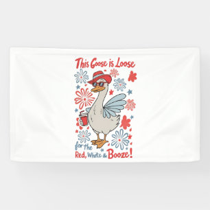 Deze gans is los voor de rode, witte en drank spandoek