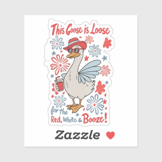 Deze gans is los voor het Rood, Wit en de Drank Sticker (Vel)