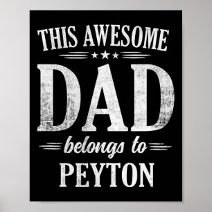 Deze geweldige vader is van Peyton Vaderdag Bir Poster