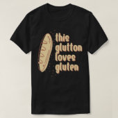 Deze Glutton houdt van Gluten 4 T-shirt (Design voorkant)