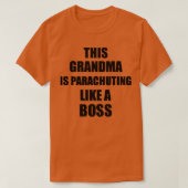 Deze grootmoeder is parachuus als een boss Funny G T-shirt (Design voorkant)