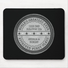 Deze grootste vader van elke dag behoort tot: Jouw Muismat