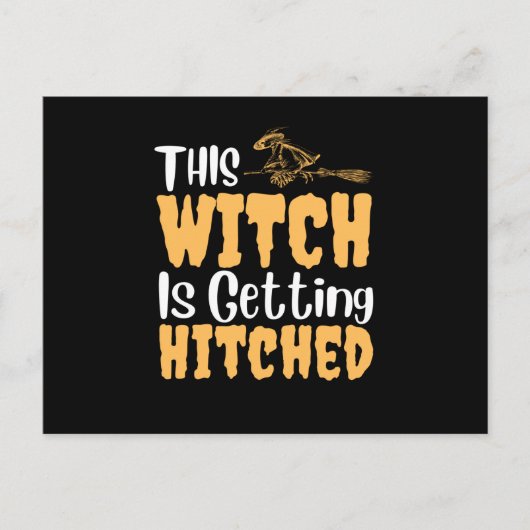 Deze heks gaat trouwen feestdagenkaart (Voorkant)