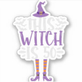 Deze Heks is 50ste Grappige Enge Halloween Verjaar Sticker (Voorkant)