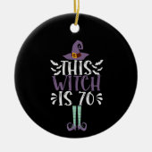Deze heks is de 70e Funny Halloween Birthday Gift Keramisch Ornament (Voorkant)