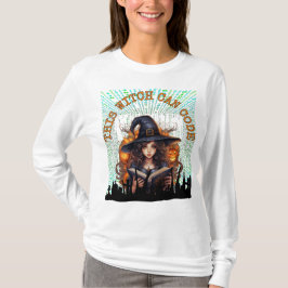 Deze heks kan coderen t-shirt
