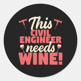 Deze ingenieur heeft wijn nodig ronde sticker