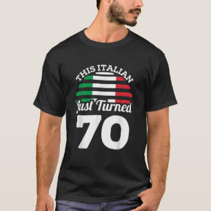 Deze Italiaan is net 70 geworden Italië 70ste verj T-shirt