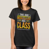 Deze Java-programmeur heeft Class Programming Codi T-shirt (Voorkant)