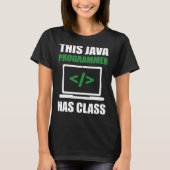 Deze Java-programmeur heeft Class Programming Codi T-shirt (Voorkant)