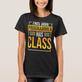 Deze Java-programmeur heeft Class Programming Codi T-shirt (Voorkant)