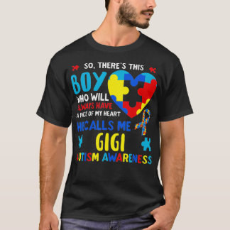 Deze jongen die hij me Gigi GG Autism noemt T-shirt