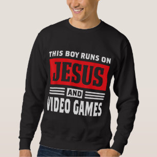 Deze jongen gaat op Jezus en Videogames Christelij Trui