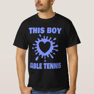 Deze jongen houdt van Tennis Fun Table Tennis Play T-shirt