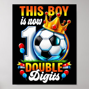 Deze jongen is nu 10 dubbele cijfers Voetbal 10 ja Poster