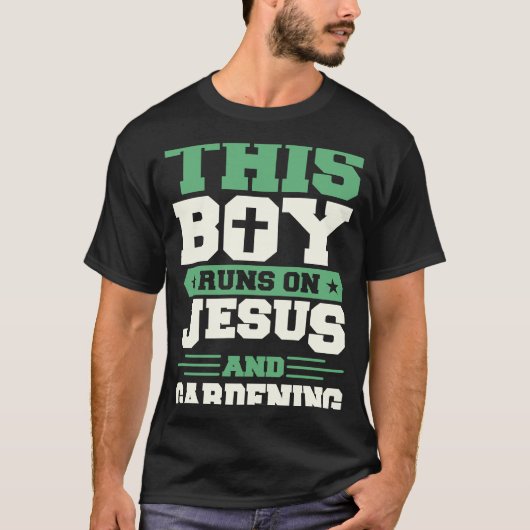 Deze jongen loopt op Jezus en Gardening T-shirt (Voorkant)