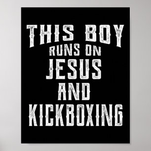 Deze Jongen Loopt Op Jezus En Kickboksen Christeli Poster