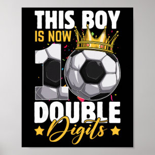 Deze jongen nu 10 dubbele cijfers voetbal 10 jaar poster